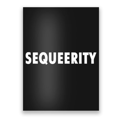 Sequeerity Poster