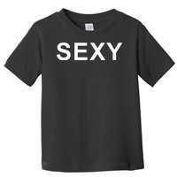 Sexy Toddler T-Shirt