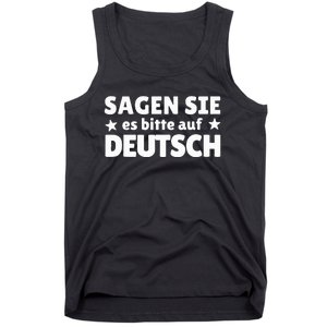 Sagen Sie Es Bitte Auf Deutsch German Teacher Tank Top