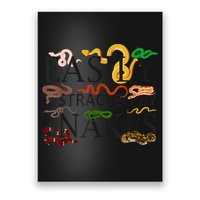 Snake Serpent Easily Distracted By Snakes Poster