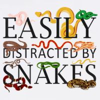 Snake Serpent Easily Distracted By Snakes Garment-Dyed Sweatshirt