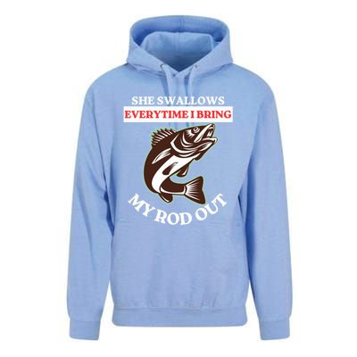 She Swallows Everytime I Bring My Rod Out Funny Fishing Joke Gift Unisex Surf Hoodie