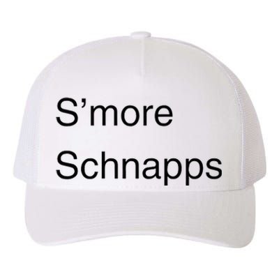 SMore Schnapps EveryoneS Favorite Beverage Yupoong Adult 5-Panel Trucker Hat