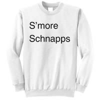 SMore Schnapps EveryoneS Favorite Beverage Sweatshirt