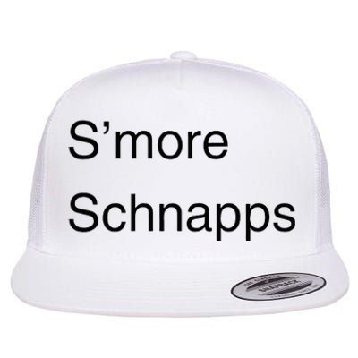 SMore Schnapps EveryoneS Favorite Beverage Flat Bill Trucker Hat