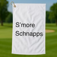 SMore Schnapps EveryoneS Favorite Beverage Golf Towel