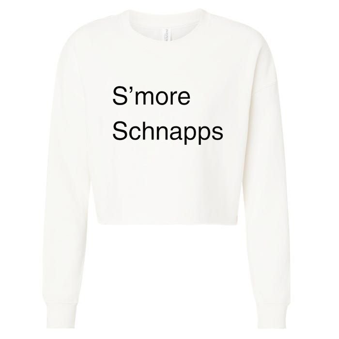 SMore Schnapps EveryoneS Favorite Beverage Cropped Pullover Crew
