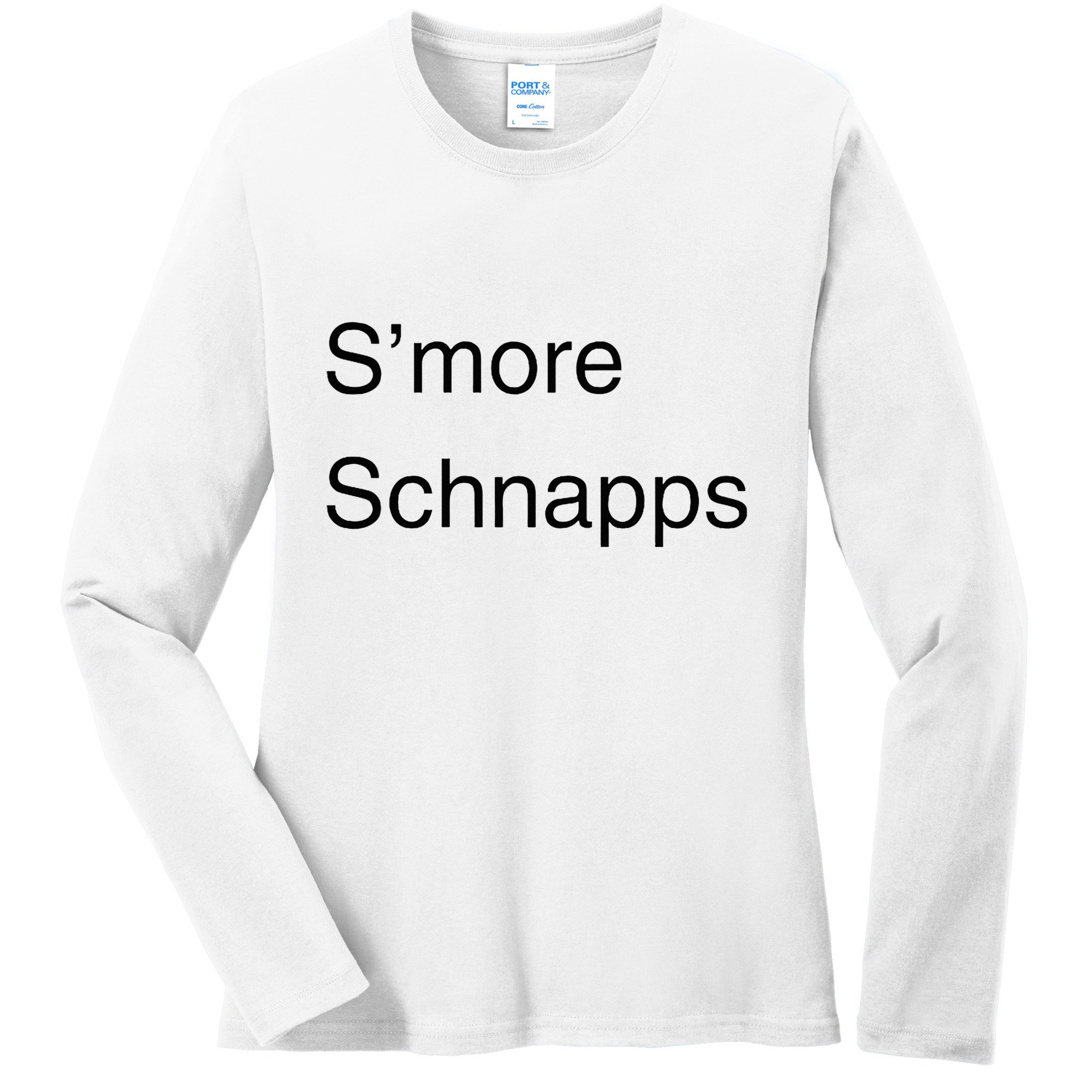 SMore Schnapps EveryoneS Favorite Beverage Ladies Long Sleeve Shirt