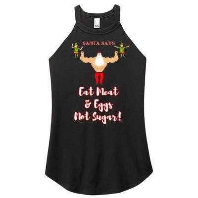 Santa says eat meat and eggs not sugar  Women’s Perfect Tri Rocker Tank