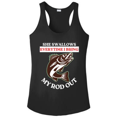 She Swallows Everytime I Bring My Rod Out Funny Fishing Joke Gift Ladies PosiCharge Competitor Racerback Tank