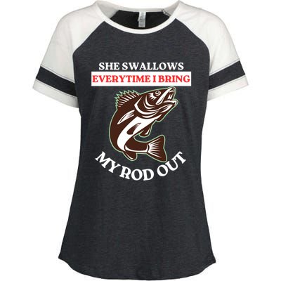 She Swallows Everytime I Bring My Rod Out Funny Fishing Joke Gift Enza Ladies Jersey Colorblock Tee