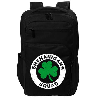 Shenanigans Squad Funny St PatrickS Day Party Impact Tech Backpack