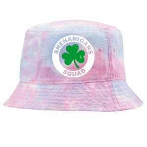 Shenanigans Squad Funny St PatrickS Day Party Tie-Dyed Bucket Hat