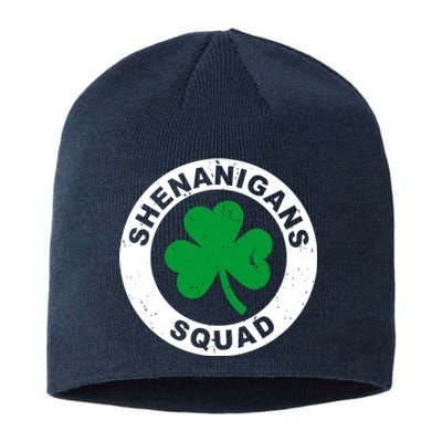 Shenanigans Squad Funny St PatrickS Day Party Sustainable Beanie