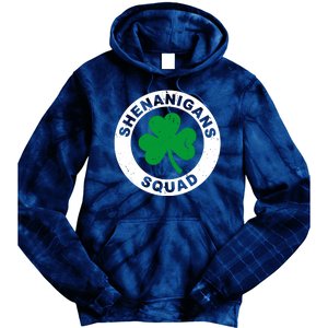 Shenanigans Squad Funny St PatrickS Day Party Tie Dye Hoodie