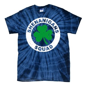 Shenanigans Squad Funny St PatrickS Day Party Tie-Dye T-Shirt