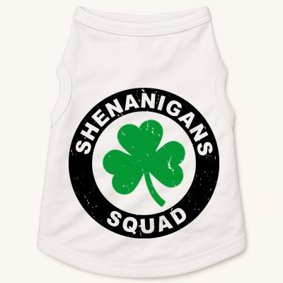 Shenanigans Squad Funny St PatrickS Day Party Doggie Tank