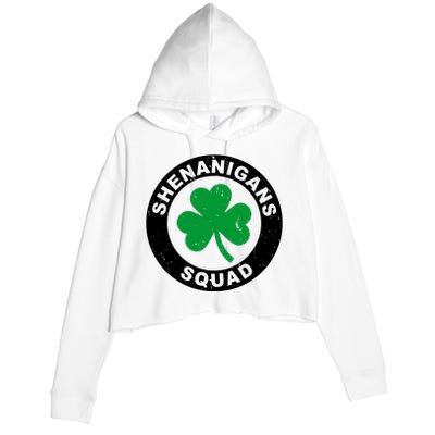 Shenanigans Squad Funny St PatrickS Day Party Crop Fleece Hoodie