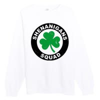 Shenanigans Squad Funny St PatrickS Day Party Premium Crewneck Sweatshirt