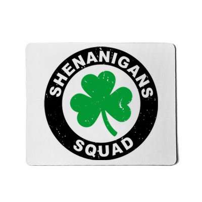 Shenanigans Squad Funny St PatrickS Day Party Mousepad