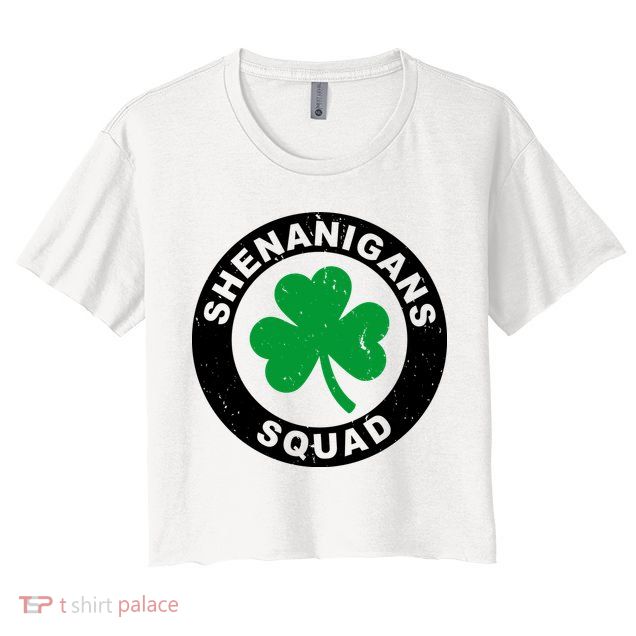 Shenanigans Squad Funny St PatrickS Day Party Crop Top