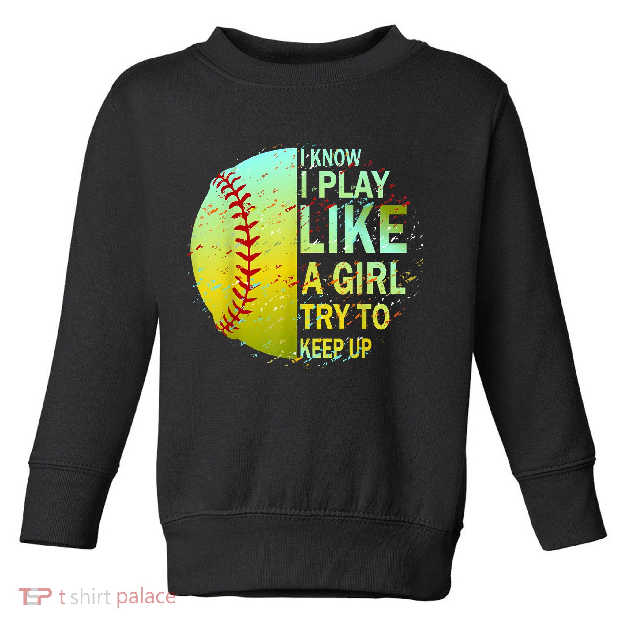 Softball Shirts For Girls | Softball TShirt Toddler Sweatshirt