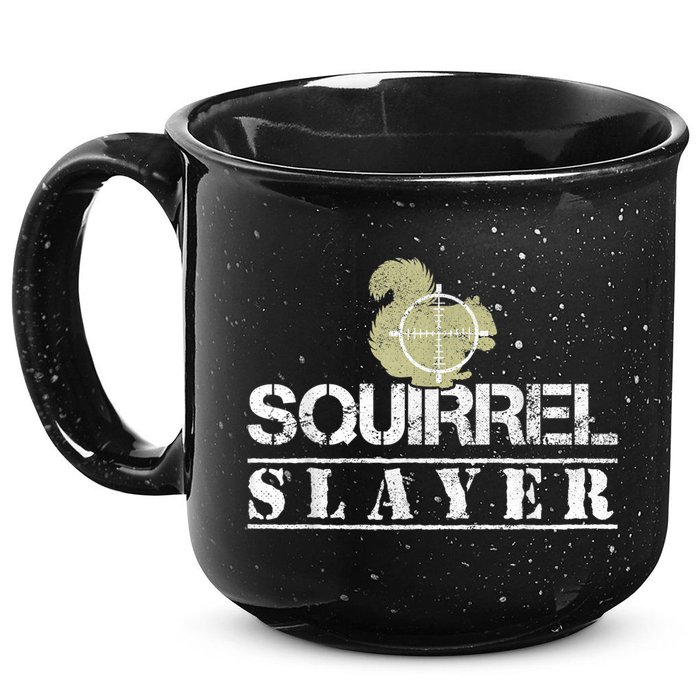 Squirrel Slayer Funny Squirrel Hunting Squirrel Hunters 15oz Campfire Ceramic Mug