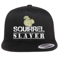 Squirrel Slayer Funny Squirrel Hunting Squirrel Hunters Flat Bill Trucker Hat