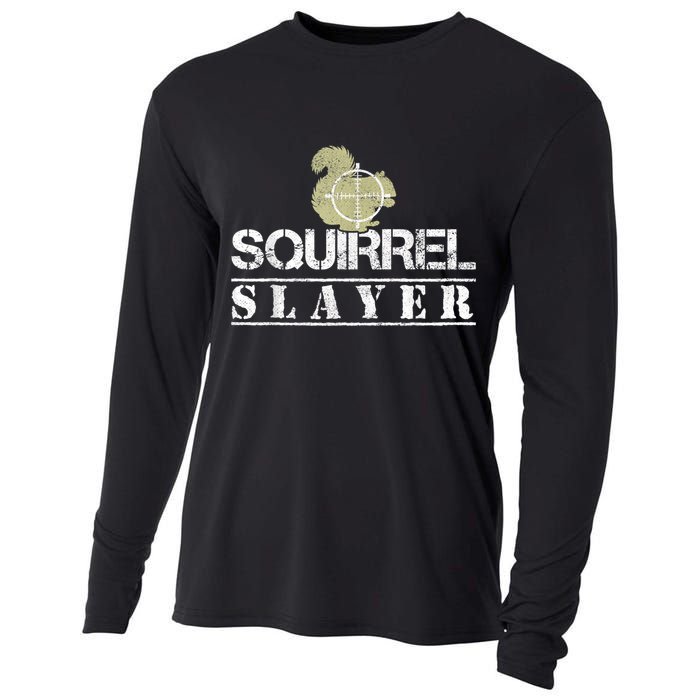 Squirrel Slayer Funny Squirrel Hunting Squirrel Hunters Cooling Performance Long Sleeve Crew