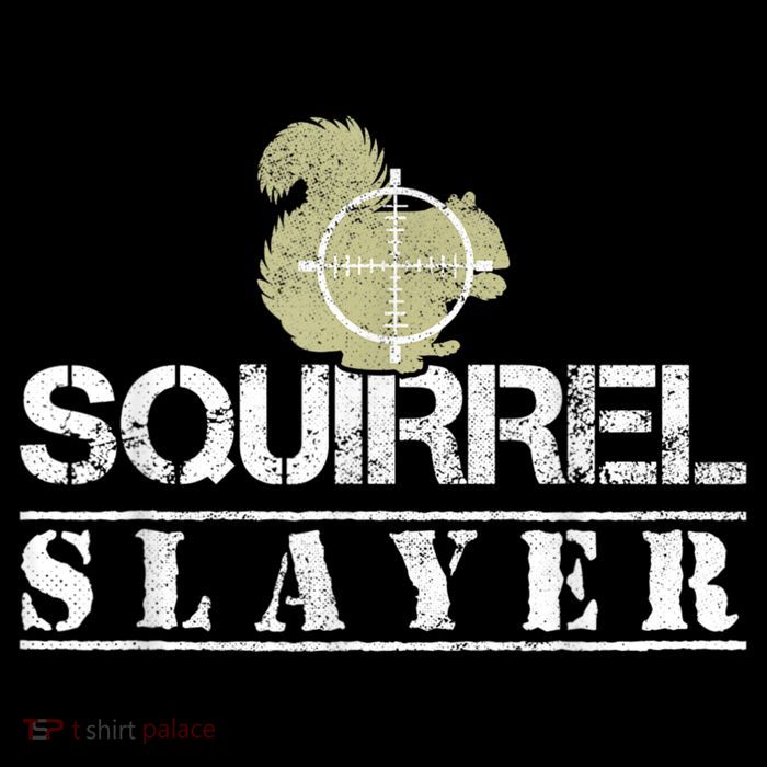 Squirrel Slayer Funny Squirrel Hunting Squirrel Hunters Premium T-Shirt