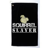 Squirrel Slayer Funny Squirrel Hunting Squirrel Hunters Golf Towel