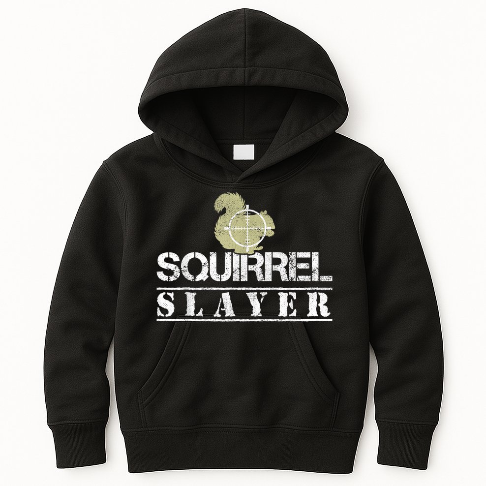 Squirrel Slayer Funny Squirrel Hunting Squirrel Hunters Kids Hoodie