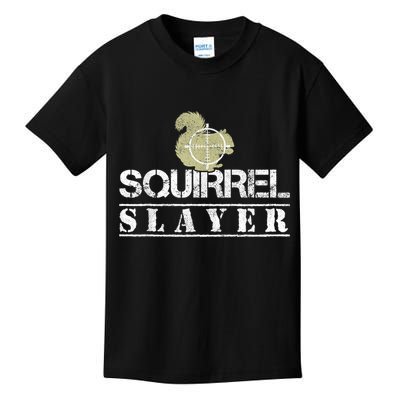 Squirrel Slayer Funny Squirrel Hunting Squirrel Hunters Kids T-Shirt