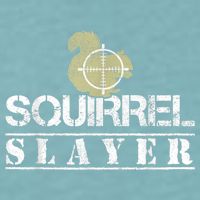 Squirrel Slayer Funny Squirrel Hunting Squirrel Hunters Sueded Cloud Jersey T-Shirt