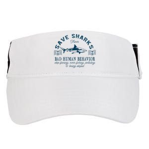 Save Sharks From Bad Human Behavior Blue Nautical Shark Adult Drive Performance Visor