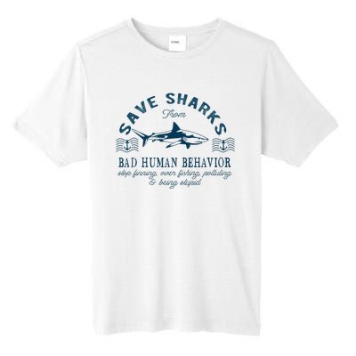 Save Sharks From Bad Human Behavior Blue Nautical Shark Tall Fusion ChromaSoft Performance T-Shirt