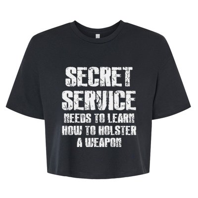 Secret Service Funny Holster Failure Secret Service Trump Bella+Canvas Jersey Crop Tee