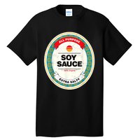 Soy Sauce Funny Costume Vegan Soy Sauce Funny Sushi Matching Group Halloween Tall T-Shirt