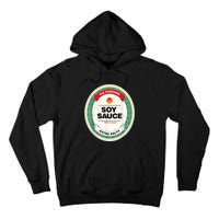 Soy Sauce Funny Costume Vegan Soy Sauce Funny Sushi Matching Group Halloween Tall Hoodie