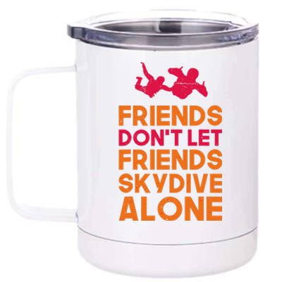 Skydiver Shirts Funny Friends Skydiving Parachute 12 oz Stainless Steel Tumbler Cup