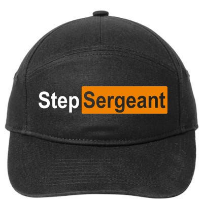 Step Sergeant Funny Military 7-Panel Snapback Hat