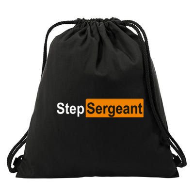 Step Sergeant Funny Military Drawstring Bag