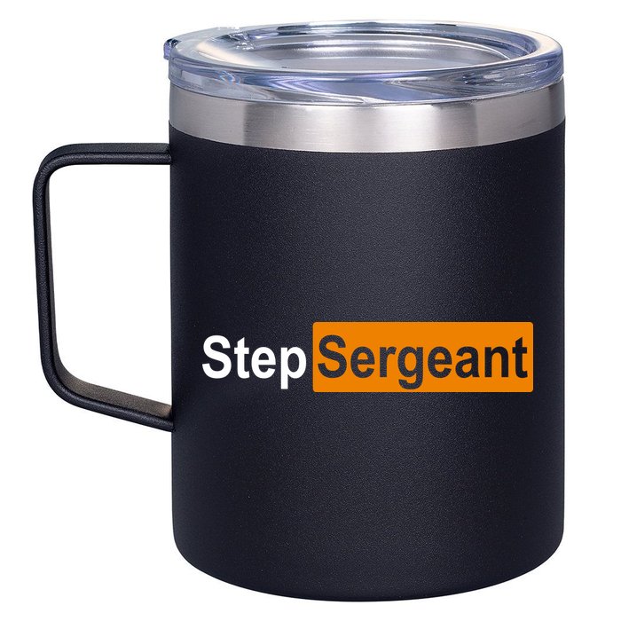 Step Sergeant Funny Military 12oz Stainless Steel Coffee Mug