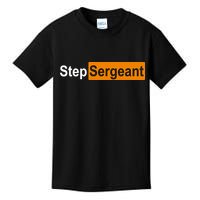 Step Sergeant Funny Military Kids T-Shirt