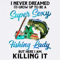 Super Sexy Fishing Lady Fish Lover Button