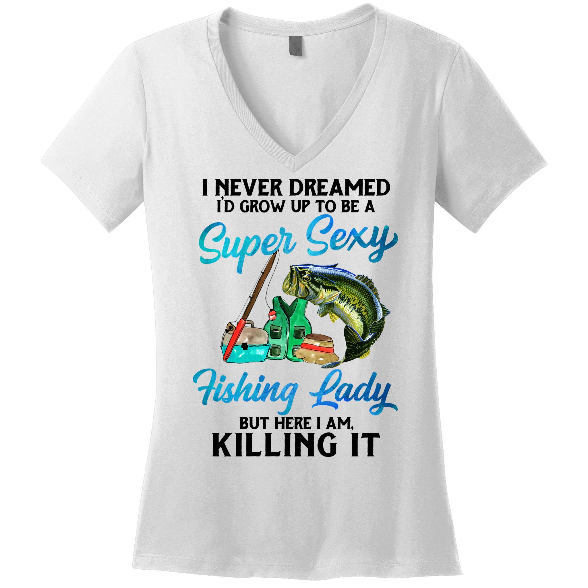 Super Sexy Fishing Lady Fish Lover Women's V-Neck T-Shirt