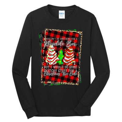 Sketchy Stuff For Some Christmas Tree Cakes Debbie Pajama Tall Long Sleeve T-Shirt