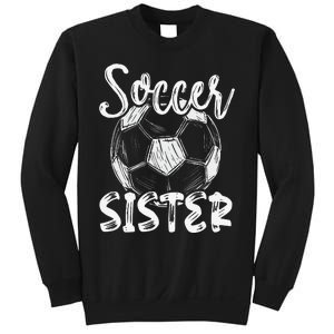 Soccer Sister  Family Matching Team Player Soccer Ball Sweatshirt