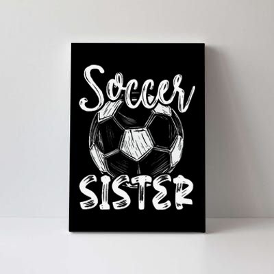 Soccer Sister  Family Matching Team Player Soccer Ball Canvas