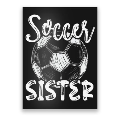 Soccer Sister  Family Matching Team Player Soccer Ball Poster